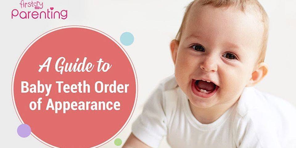 How many teeth does a 10-month-old infant usually have record your answer using a whole number