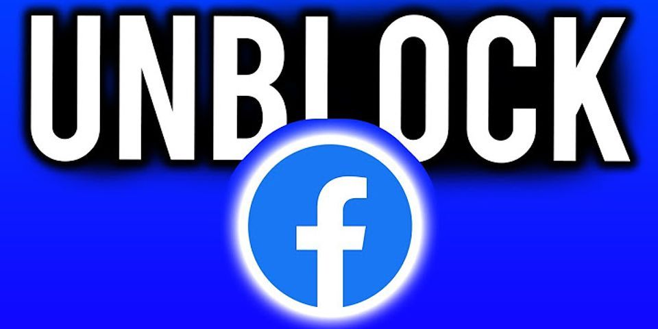 How to unblock someone on Facebook Android