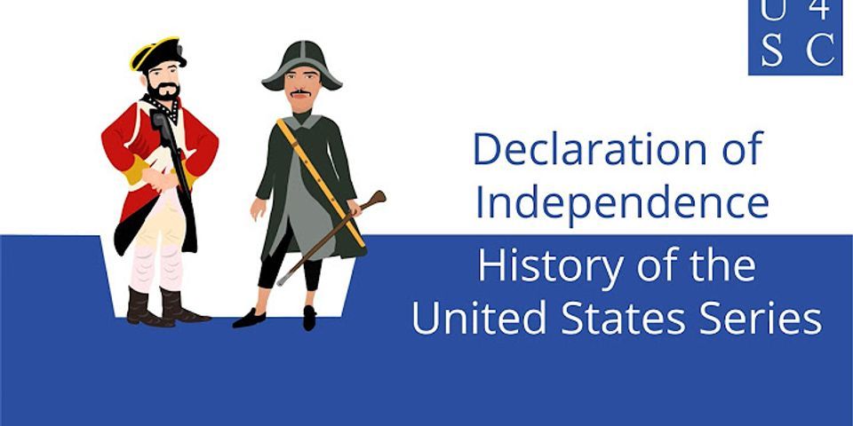 How was the Declaration of Independence passed?