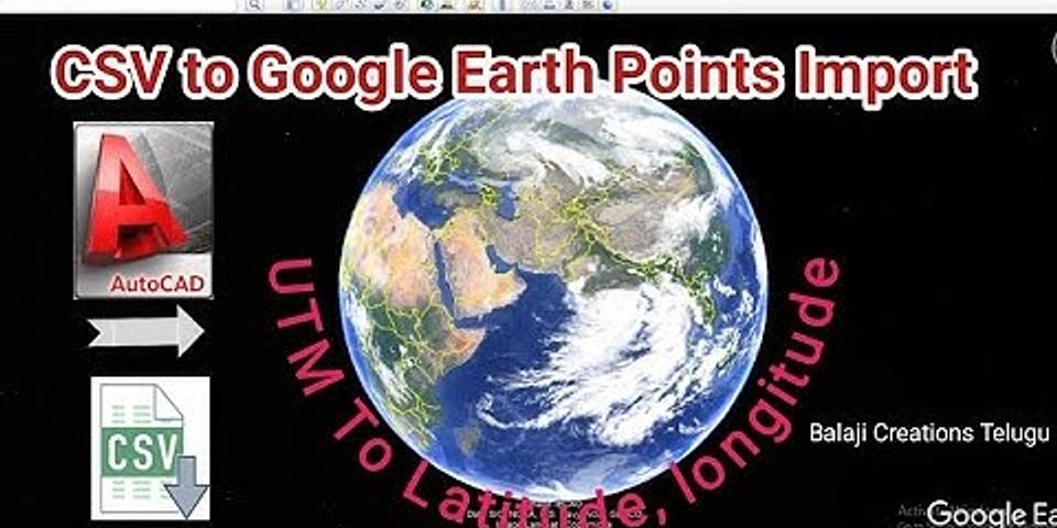 Import UTM coordinates from Excel to Google Earth