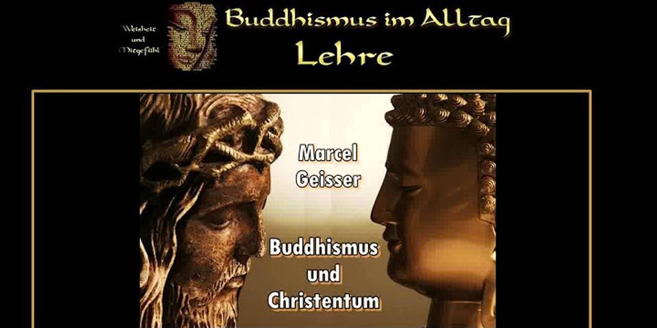 Unterschied zwischen christentum und buddhismus