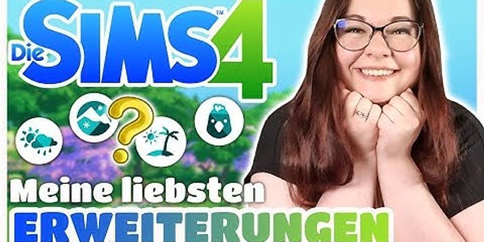 Welches Erweiterungspack von Sims 4 ist am besten?