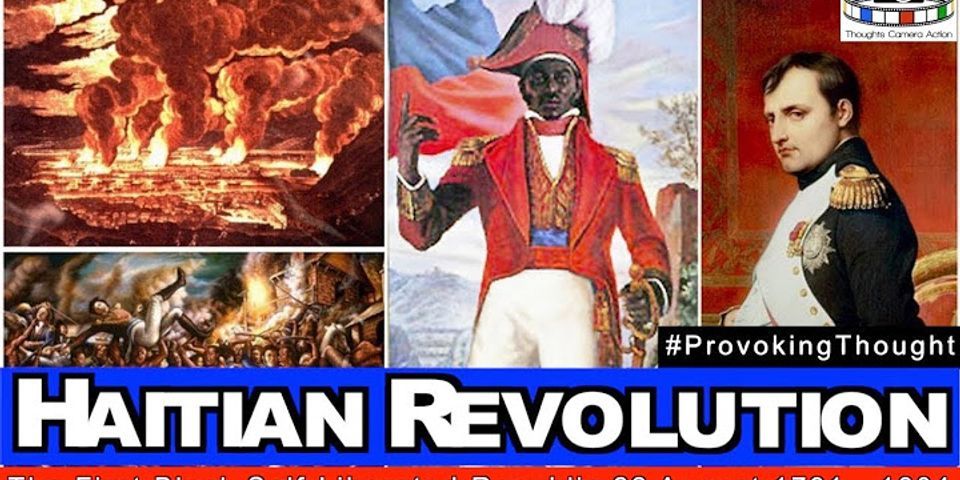 Who was involved in the haitian revolution